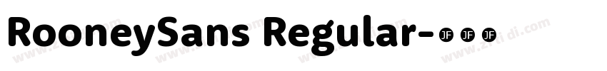 RooneySans Regular字体转换